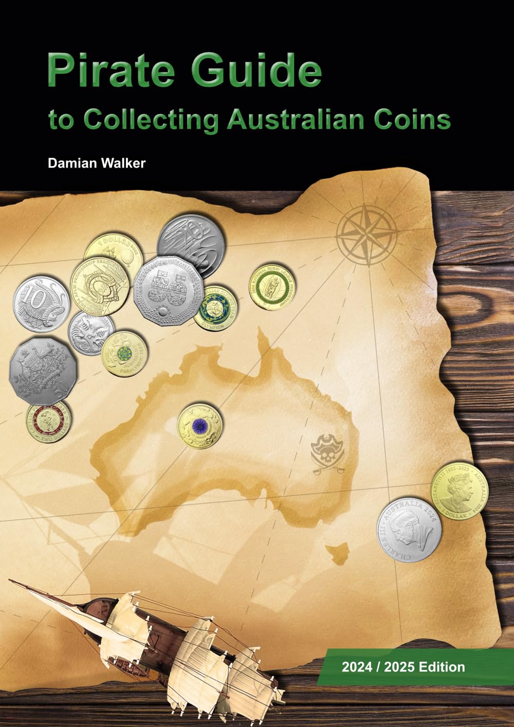 PIRATE GUIDE TO COLLECTING AUSTRALIAN COINS