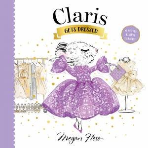 Claris Gets Dressed a Petite Claris Delight